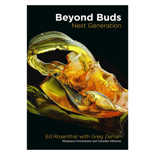 Beyond Buds Next Generation - Ed Rosenthal