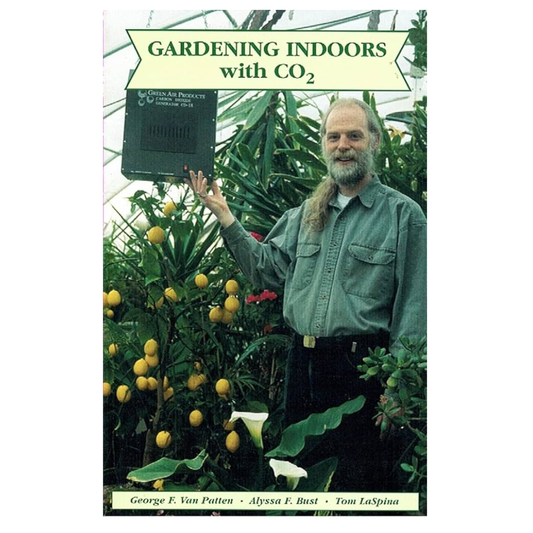 Gardening Indoors With Carbon Dioxide (VAN PATTEN)Book