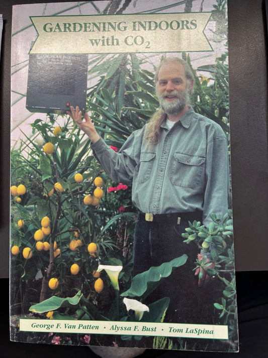 Gardening Indoors With Carbon Dioxide (VAN PATTEN)Book